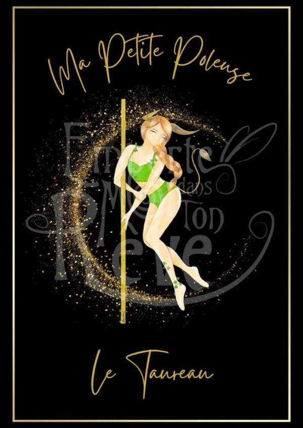 Ma Petite Poleuse - Poster du signe Taureau