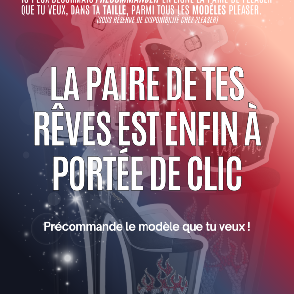 Exotea - Précommande TA paire de Pleaser