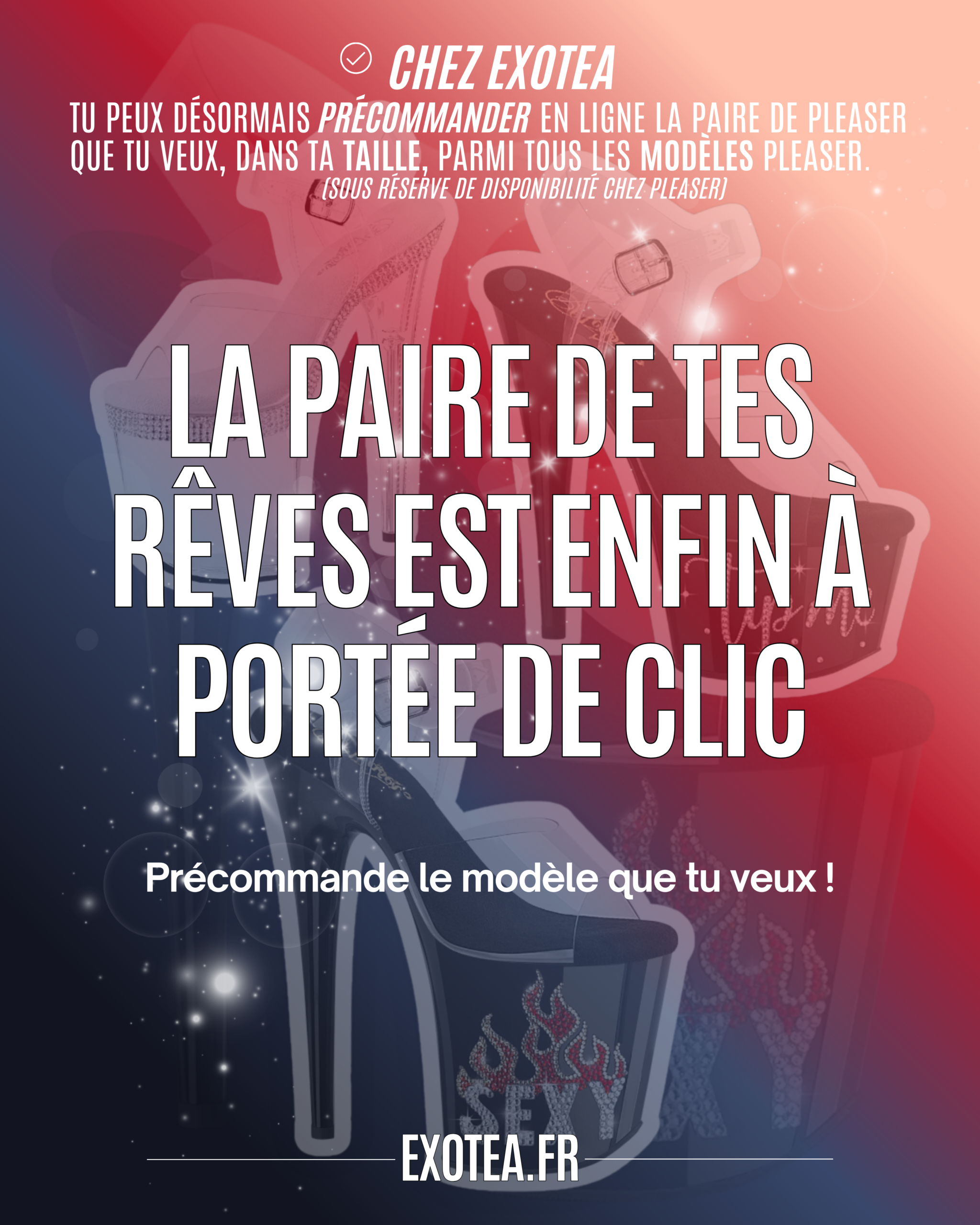 Exotea - Précommande TA paire de Pleaser